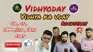 India's best educators for CA .  India's Top Class Faculty. Vidhyoday