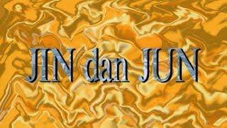 Opening Jin dan Jun