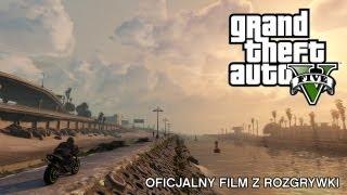 Grand Theft Auto V: Oficjalny film z rozgrywki