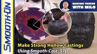 Resin Casting Tutorial - Hollow Impact Resistant Casting Using Smooth-Cast® 57D