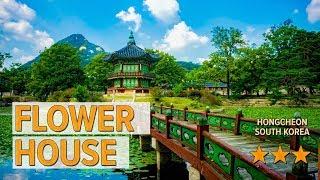 Flower House hotel review | Hotels in Hongcheon | Korean Hotels