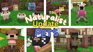 20+ Tamable Animals!!! Naturalist Update 2.0 PETS