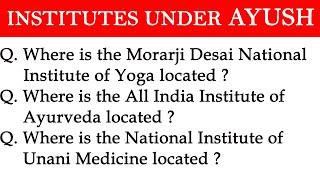 INSTITUTES UNDER AYUSH MCQ l Ministry of Ayush l AYUSH INSTITUTES MCQ Quiz