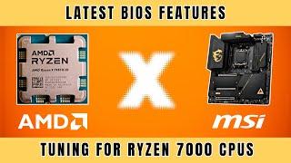 New BIOS Tuning Guide For Ryzen 7950X3D CPU & Features on MSI Motherboards | Boost Your Performance!