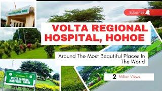 VISITING THE NEW VOLTA REGIONAL HOSPITAL IN HOHOE.