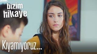 Ne yaparsa yapsın kıyamıyoruz - Bizim Hikaye