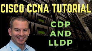 Cisco CDP and LLDP