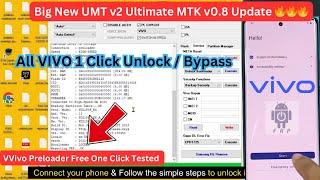 Big Update VVivo Preloader Free One Click Tested - New UMT v2 Ultimate MTK v0.8 Update  Unlock frp