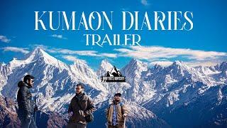 KUMAON DIARIES - Trailer || Kumaon Uttarakhand Tour December 2023 || KUMAON || Travel Vlog