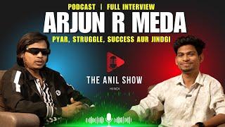 Arjun R Meda Podcast || Bachapan, Family Love, Struggle, Success, Singing  Aur jindgi ||TAS हिंदी