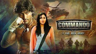 शत्रु के खिलाफ अकेला योद्धा - Commando - A One Man Army (2013) Full Movie | Vidyut Jammwal & Pooja