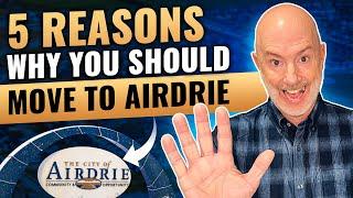 5 Pros & Cons Of Living In Airdrie, Alberta! Top Reasons To Move To Airdrie - Surprising To Know