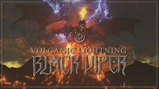 Black Viper - "Volcanic Lightning" OFFICIAL VIDEO