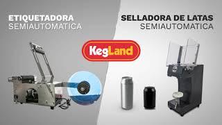 Selladora de Latas y Etiquetadora de Botellas y Latas Kegland