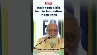 Prof. Sahasrabudhe Reflects on India’s Innovation Index and Gender Gains | EPNews