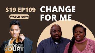 Change For Me: Divorce Court - Shaniqua vs. Michael