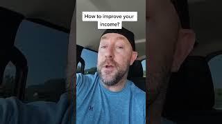 How to improve your income? #money #income #growth