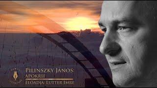 PILINSZKY JÁNOS: APOKRIF - Lutter Imre /VERS MINDEGY, KINEK