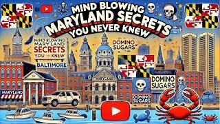 MIND-BLOWING Maryland Secrets You Never Knew