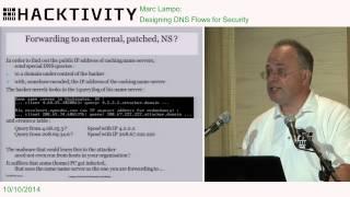 Marc Lampo - Designing DNS Flows for Security