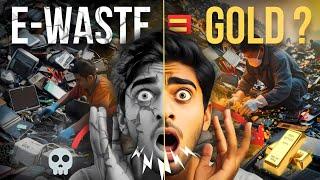 "E-Waste Gold Scam : The Dirty Truth Behind Your Old Phones!" #adarshchaudhary