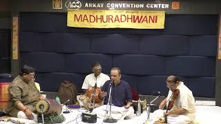 Copy of Madhuradhwani -Thoppur Sairam Vocal