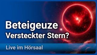 Neues zu Beteigeuze • Doppelsternsystem und Supernova | Peter Kroll