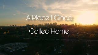 A Place I Once Called Home. Shot on DJI mini 4K