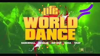 LIFE SATURDAYS - WORLD DANCE 2018 INSIDE LUXY NIGHTCLUB Caribana Weekend