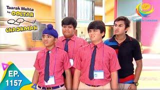 Taarak Mehta Ka Ooltah Chashmah - Epiosde 1157 - Full Episode