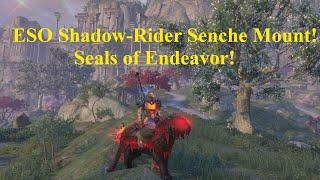 ESO Shadow Rider Senche Mount! Seals of Endeavor Purchase!