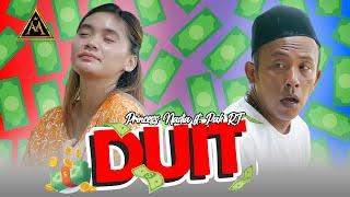 Duit - Princess Nadia ft. Pak RT [ OFFICIAL MUSIC VIDEO ]