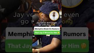 Memphis Bleek On Rumors That Jay Z Wrote For Him 