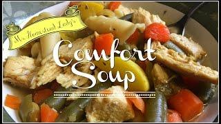 Comfort Soup!