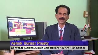 Message from the Convenor ,Golden Jubilee Celebration, ADAV High School ,HAL Sunabeda
