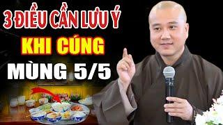 3 Điều Cần Lưu Ý Khi Cúng Mùng 5. Tháng 5 "TẾT ĐOAN NGỌ" Thầy Giảng Đúng Cách -  Thầy Thích Pháp Hòa