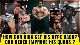 Nick needs a big Win + Derek's Quads + James looks Grainy + Can Matt win the Arnold + Martin's Plan