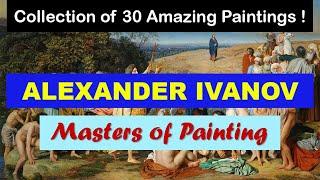 Masters of Painting | Fine Arts | Alexander Ivanov | Slideshow | Great Painters | Russian Painters