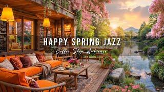 Happy Morning Jazz at 4K Spring Porch Ambience  Relaxing Jazz Instrumental Music for Studying, Work