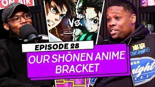 Our Shōnen Anime Bracket  – [EP 28] ANIME3