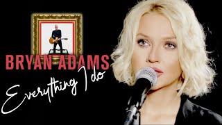 (Everything I Do) I Do It For You - Bryan Adams (Alyona)