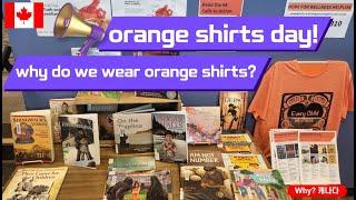 Orange shirts day! Why do we wear orange shirts? / 오렌지 셔츠 데이