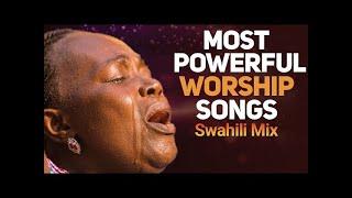 Non Stop Powerful Swahili Worship Songs 2022 | Worship & Praise Songs