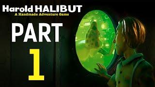 Harold Halibut - Gameplay Walkthrough - Part 1 - "Chapters 1-2"