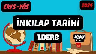 2024 EKYS-YÖS İNKILAP TARİHİ #1.DERS (#ekys2023 #kpsstarih #yurtdışıöğretmenlik)