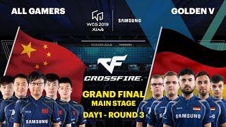 WCG 2019 Xi’an Grand Final, Crossfire Group Stage 3R, ALL GAMERS vs GOLDEN V