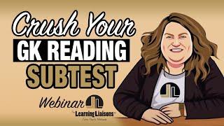 How To Crush Your GK Reading Subtest | FTCE: General Knowledge Test
