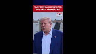 Watch: Trump Shows Frustration As Israel-Iran Ceasefire Deal Teeters With Continued Strikes #shors