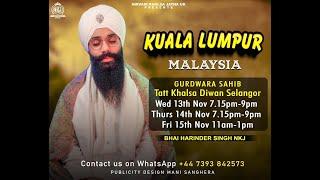 Malaysia Tour | Gurdwara Sahib Tatt Khalsa | 15/11/24