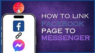 How To Link Facebook Page To Messenger 2024